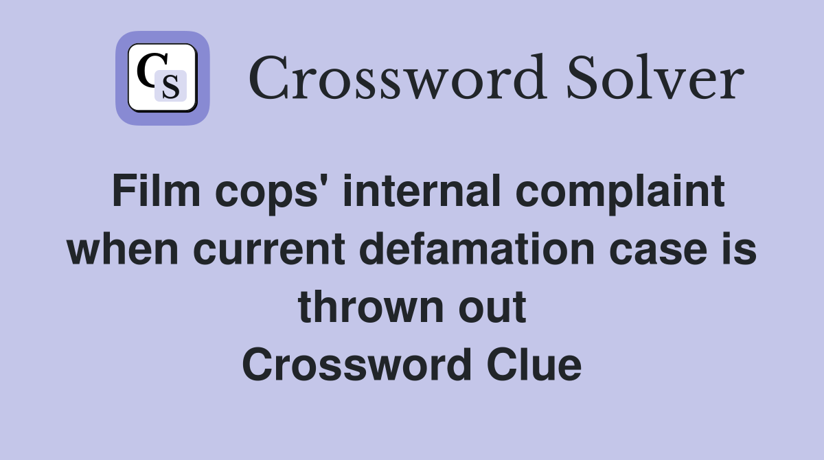 Film cops' internal complaint when current defamation case is thrown